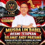Musda LIN BabeL  Resmi Tetapkan  Selamat Andy Pratama Sebagai  Ketua DPD LIN Bangka  Belitung Yang Sah !